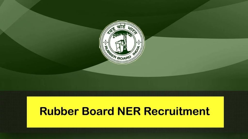 Rubber Board Recruitment 2022 Recruitment For The Posts Of Field Officers Apply Before May 2