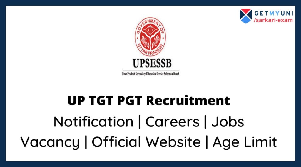 Upsessb Tgt Pgt Recruitment 2022 Notification Issued For New Recruitment Of Up Tgt Pgt Know The Special Things Including Vacancy And Qualification